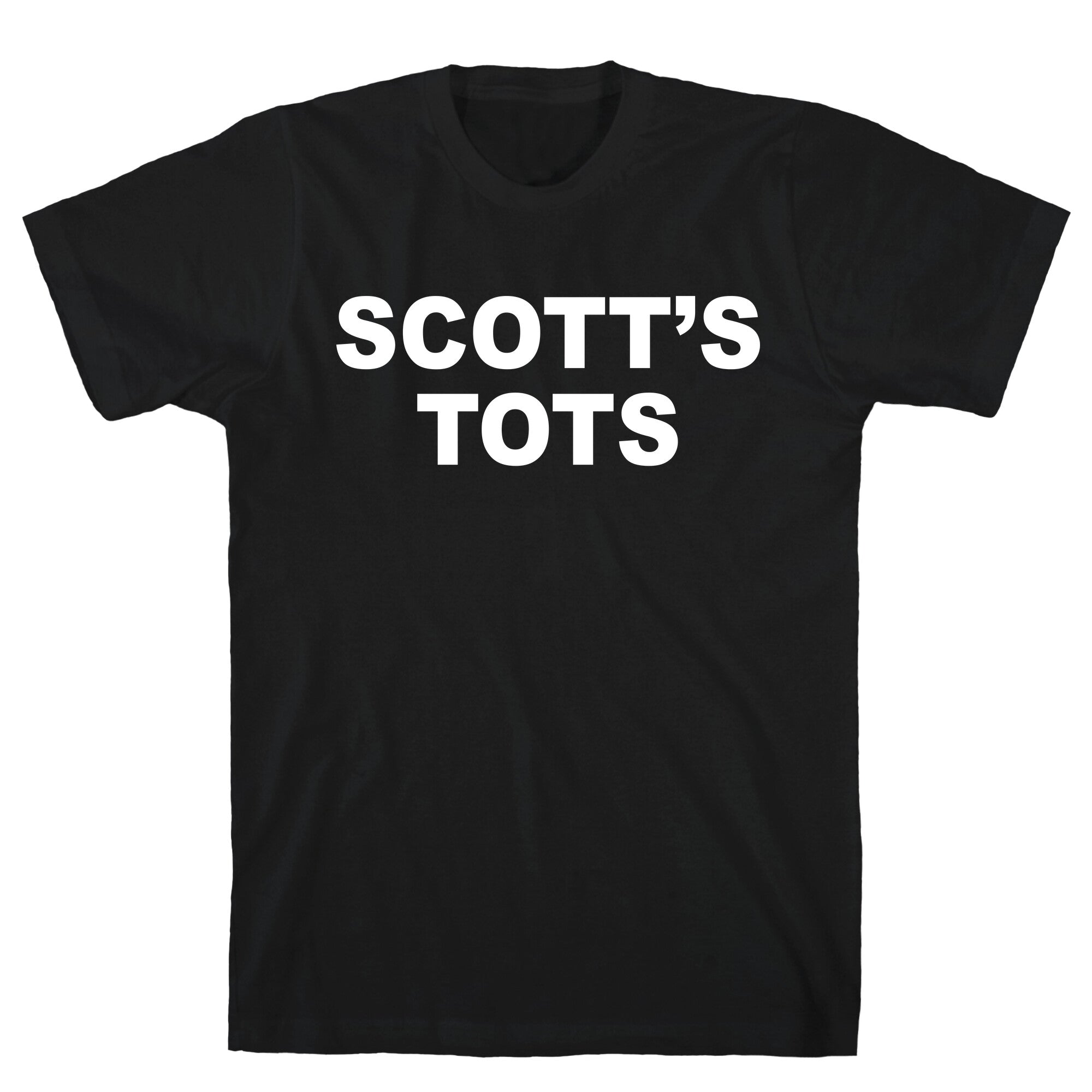 Scott's Tots T-Shirt